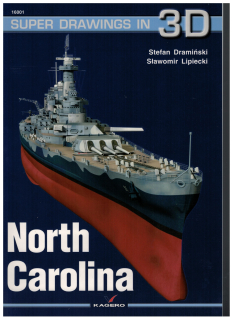 Super Drawings in 3D: 16001 North Carolina (1 St.) Stefan Draminski, S. Lipiecki; Kagero Oficyna Wydawnicza